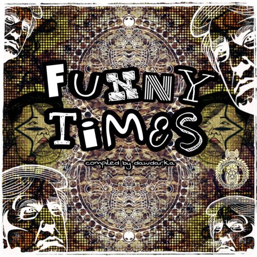 Dawdarka & Maleficarvm - Ankh 180BPM (VA - Funny Times)