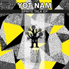 Yot Nam - Sprite Talk