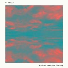 Kemback - Stepping Back [Needwant]