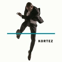 KORTEZ - Hej Wy