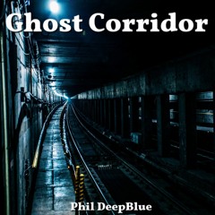 Phil DeepBlue - Ghost  Corridor ( World Makhina Beat Mix )
