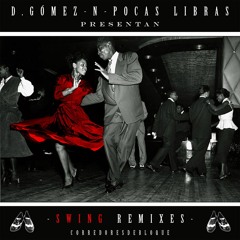Hell On Earth Ft Mobb Deep - D Gómez Pocas Libras Swing Remixes