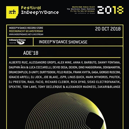 Devid Dega - Indeep'n'Dance Showcase ADE2018  Amsterdam (20 - 10 - 2018) FreeDownload