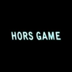 Hors  Game