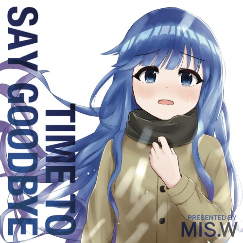 18年早稲田祭コンピ Time To Say Goodbye Xfd By Mis W 18年早稲田祭コンピ Time To Say Goodbye Xfd By Mis W