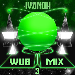 Wub Mix 3