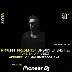 Jason W East Live @ AMW.FM ADE DJ Marathon 20-10-2018