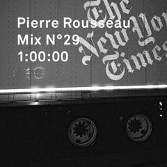 Pierre Rousseau Mix N°29