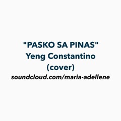 Pasko Sa Pinas - Yeng Constantino