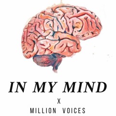 In My Mind x Million Voices (Paula B Remix)