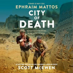CITY OF DEATH by Ephraim Mattos and Scott McEwen. Read by Ephraim Mattos - Audiobook Excerpt