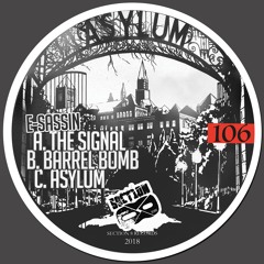 E-Sassin - Barrel Bomb [SECTION8106]