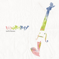 [Original Album] VIOGRAPHY