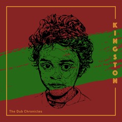 The Dub Chronicles - Kingston EP | Promo Mix By Ted Ganung