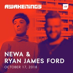 Awakenings ADE 2018 | Newa & Ryan James Ford