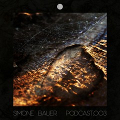 Podcast 003 - SIMONE BAUER
