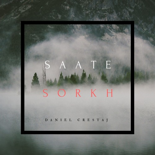 SAATE SORKH (Daniel crestaj)
