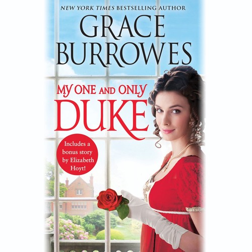 MY ONE AND ONLY DUKE by Grace Burrowes. Read by James Langton - Audiobook Excerpt