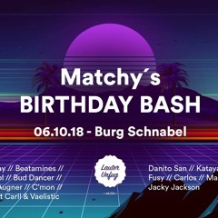 CΛRLOЅ @ Matchy's Birthday Bash | Burg Schnabel 06 Oct '18 2:15 - 3:45