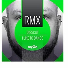 Disscut - I Like To Dance (Schepper Remix) free download