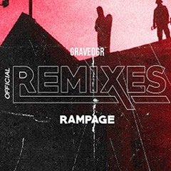 GRAVEDGR & YDG & Riot Ten - RAMPAGE (CJ.Meloman Edit)
