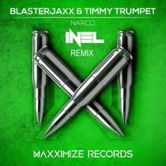 Blasterjaxx feat. Timmy Trumpet - Narco [INEL Remix]