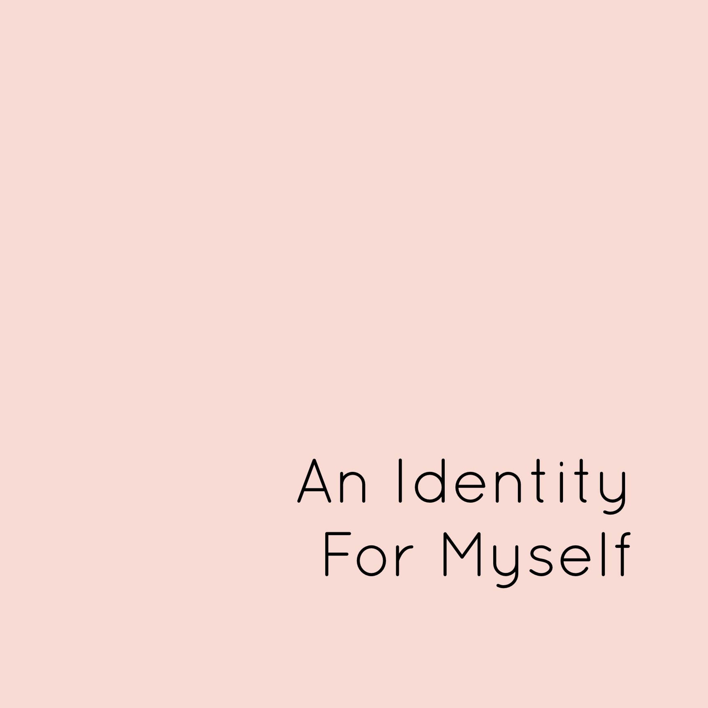 Ep 5: An Identity for Myself episode artwork