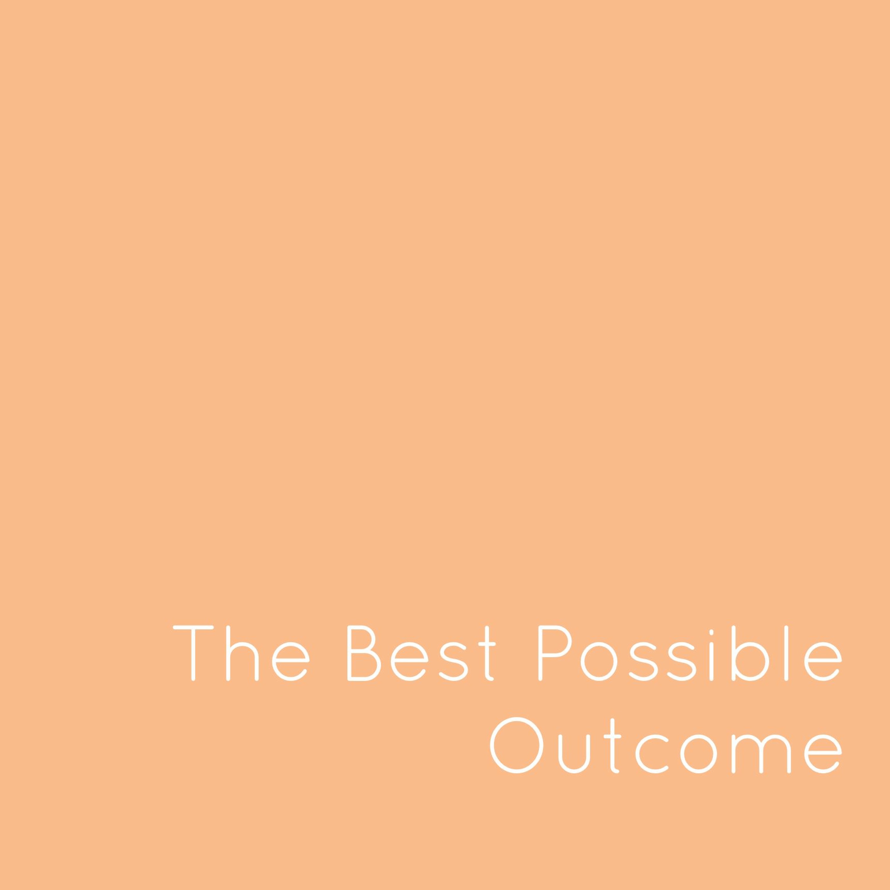 Ep 4: The Best Possible Outcome episode artwork
