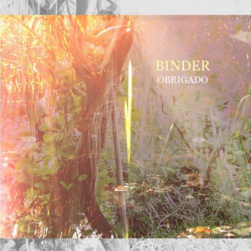Binder feat. Nina - Obrigado
