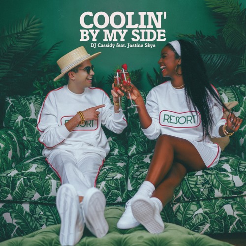 Coolin' By My Side feat. Justine Skye