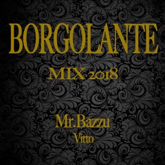 BORGOLANTE Mix 2018