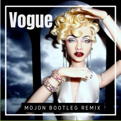 Madonna - Vogue (Mojon Remix)