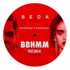Singham x Rihanna - BBHMM remix