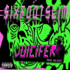 JUICIFER (PROD. Mr. Sisco)