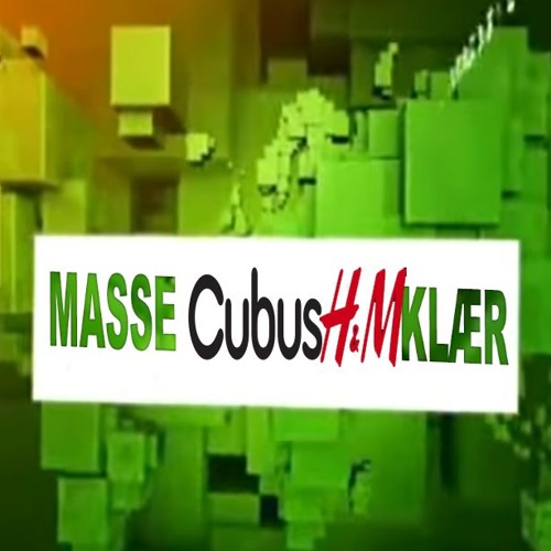 Stream Masse Cubus HM Klær by DJ Brunost | Listen online for free on  SoundCloud