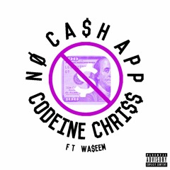 No Cash App Feat. Waseem