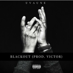 Uvaune - Blackout