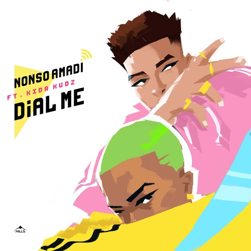 Dial Me - Nonso Amadi X Kidda Kudz