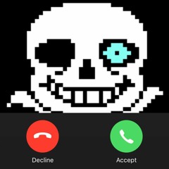 Incoming Call From Sans...