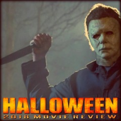 Halloween 2018 Movie Review