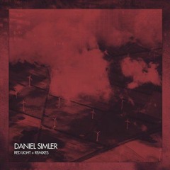 Daniel Simler - Red light (Luke Duncan Remix)