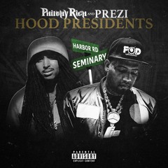 Philthy Rich & Prezi - Sem City Harbor Road