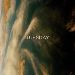 Tuesday