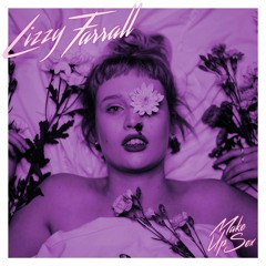 Lizzy Farrall "Make Up Sex"