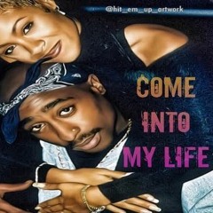 2Pac - Come Into My Life Ft. Joyce Sims