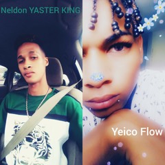 Nelson 🎤 YASTER 🎛️ KING ✖️Yeico Flow🔥💪 - beby 💓 quiero que entienda 😞