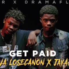 Get Paid x JayAre