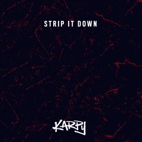 Strip It Down