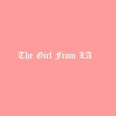 The Girl From LA (Feat. Leandro)
