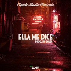Ella Me Dice